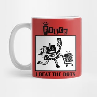 I Beat the Bots Mug